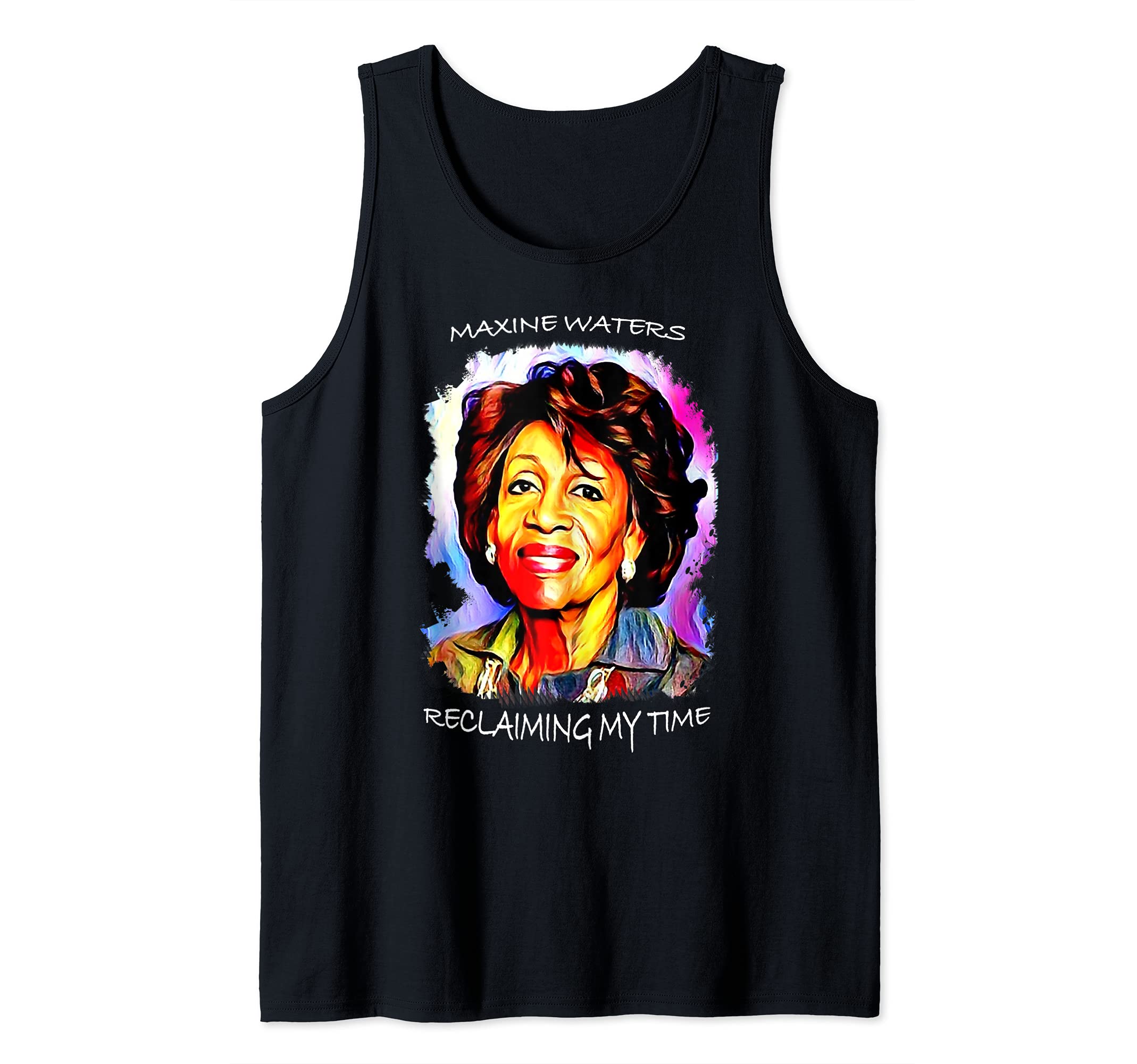 Reclaiming My Time Black History Month Maxine Waters Quote Tank Top