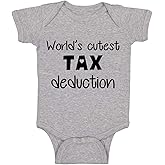 World's Cutest Tax Deduction - Funny Baby Essentials Bodysuit - Baby Girl Clothes Boy Outfits