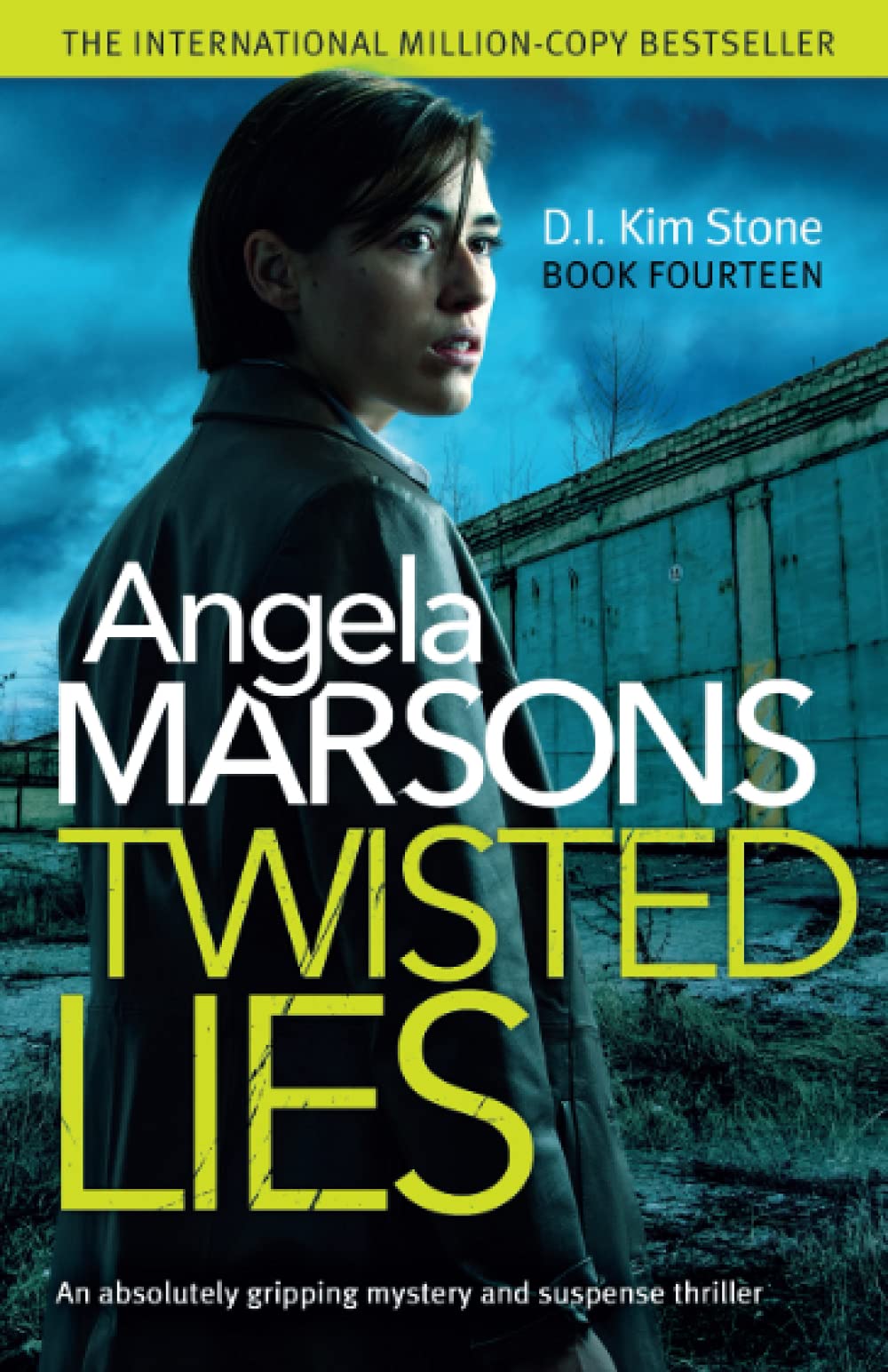 Twisted Lies An Absolutely Gripping Mystery And Suspense Thriller Detective Kim Stone Crime Thriller Amazon Co Uk Marsons Angela 9781838887353 Books