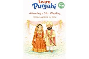 Sikh Wedding Colouring Book for Kids: Fun and Educational Activity Book with Easy Explanations of Sikh Wedding Events – Perfe