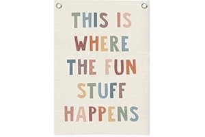 MOFUYU Playroom Wall Decor Linen Canvas Banner,Boho Classroom Decorations,Kids Room Decor Wall Hanging Flag for Kids Room,Playroom,Nursery,This is Where The Fun Stuff Happens,18x25 Inch