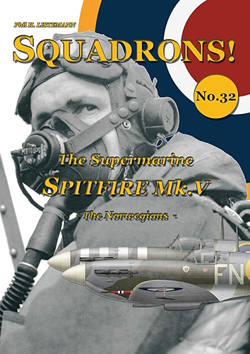 Download The Supermarine Spitfire Mk V: - The Norwegians - (English Edition) PDF