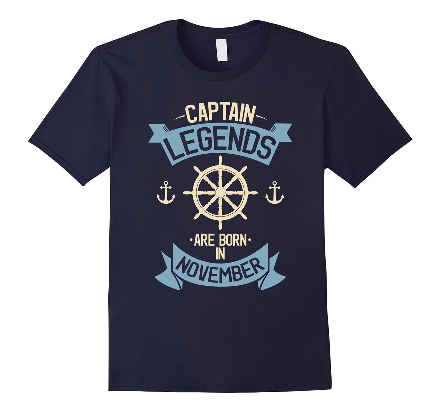 Captain Legends are Born in November T-Shirt-ANZ