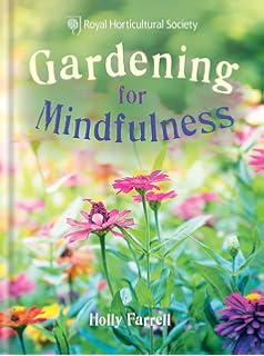 The Healing Garden Gardening For The Mind Body And Soul - 