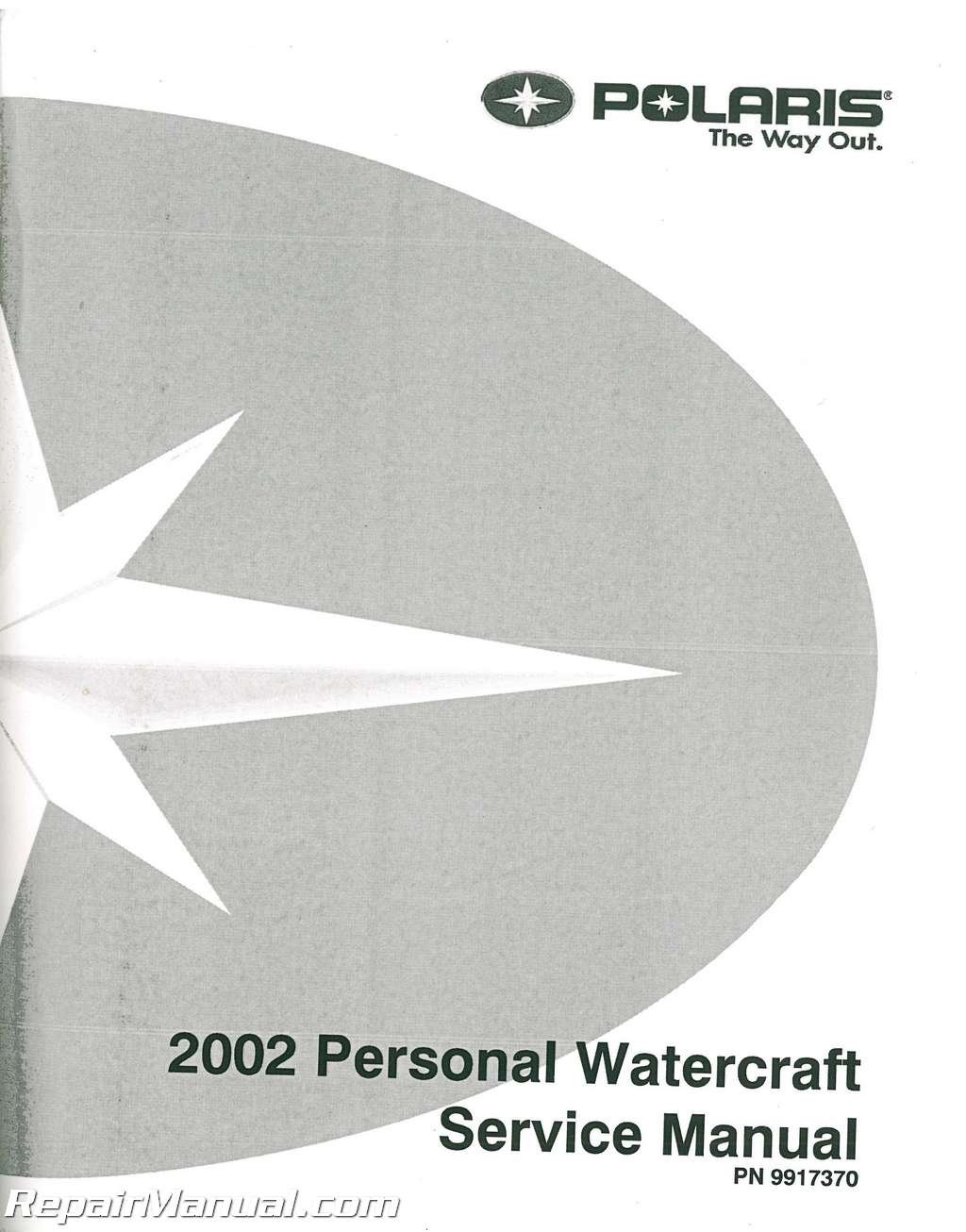 9917370 2002 Polaris Personal Watercraft Service Manual: Manufacturer:  Amazon.com: Books