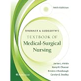 Brunner &amp; Suddarth's Textbook of Medical-Surgical Nursing