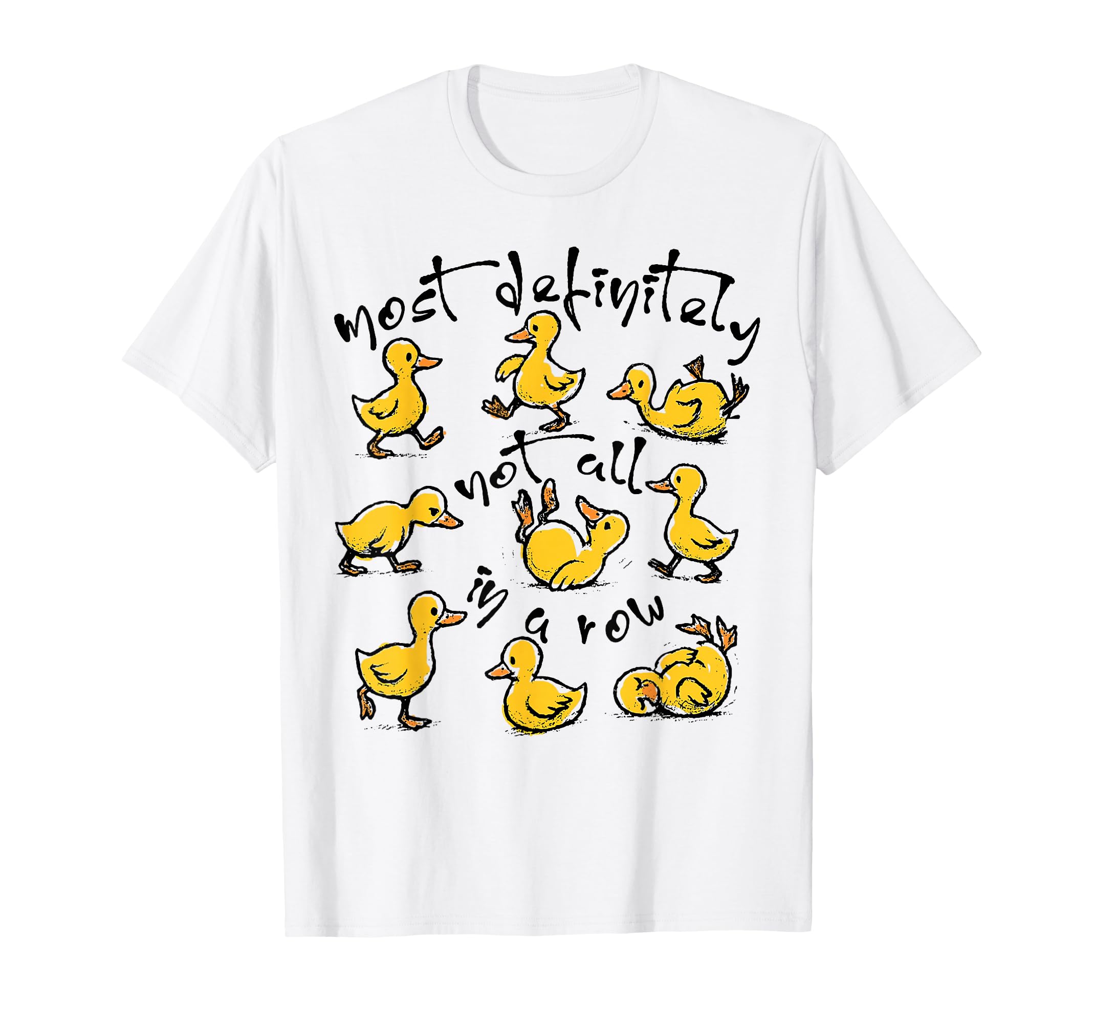 Photo 1 of *PINK NOT WHITE** Ducks Most Definitely Not All in A Row T-Shirt Medium