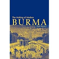 The Making of Modern Burma