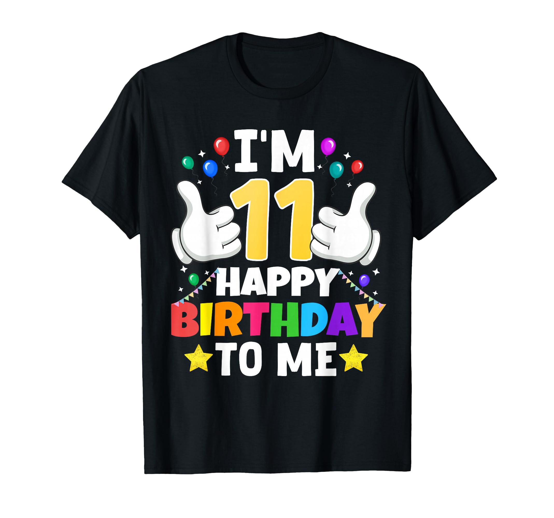 Photo 1 of 11 Year Old Gifts I'm 11 Happy Birthday To Me 11th Birthday T-Shirt