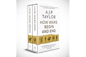 HOW WARS BEGIN AND END a fascinating account of war by one of the UK’s most readable historians (Historical Non-Fiction Box S