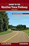 Guide to the Natchez Trace Parkway