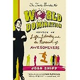The Teen's Guide to World Domination