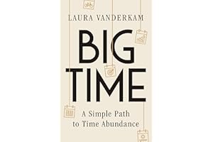 Big Time: A Simple Path to Time Abundance