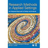 Research Methods in Applied Settings: An Integrated Approach to Design and Analysis, Third Edition