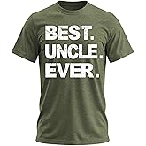 Best Dad & Uncle Ever, Funny Sarcastic Dad T-Shirt, Cute Joke Men T Shirt Tee Gifts for Daddy & Uncle
