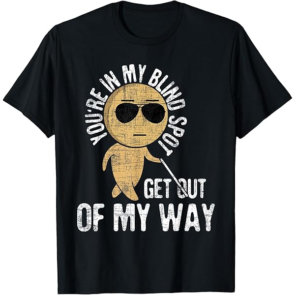 Amazon.com: The Blind Leading The Blind Funny Meme Sarcastic for