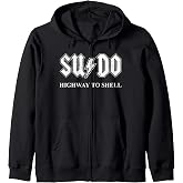 Sudo Highway to Shell Linux Programmer Zip Hoodie