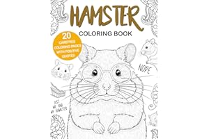 Hamster Coloring Book: Easy-to-Color for Stress Relief and Relaxing for Hamsters Owner, Best Gift for Hamster Lovers