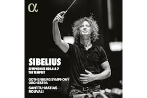 Sibelius: Symphonies Nos. 6 & 7; The Tempest