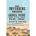 The Impending Crisis, 1848-1861
