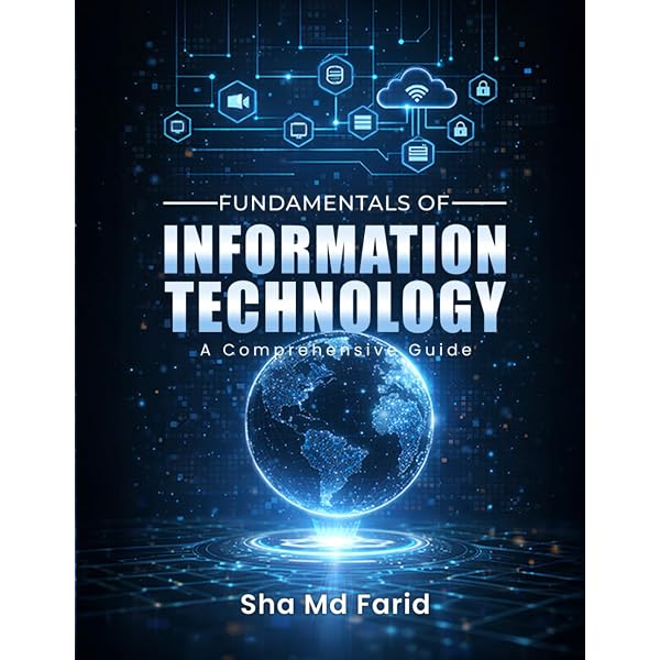 Information Technology: An Introduction for Today's Digital World