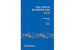 The Peach Blossom Fan (The Hsu-Tang Library of Classical Chinese Literature)