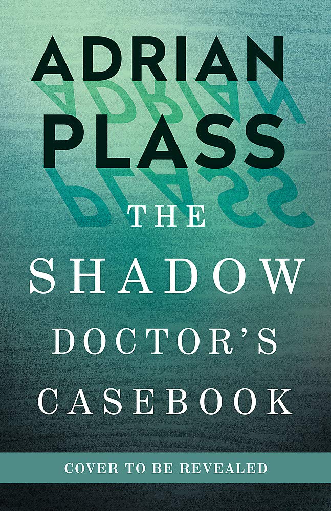 Shadow Doctor S Casebook 2 9781473675254 Amazon Com Books