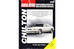 Chilton's General Motors Buick, Oldsmobile, Pontiac FWD 1985-05 Repair Manual