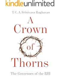 A Crown of Thorns: The Governors of the RBI