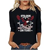 250 Anniversary USA Shirt 3/4 Length Sleeve Womens Tops Patriotic Graphic Tees Shirts Summer Tops 1776-2026