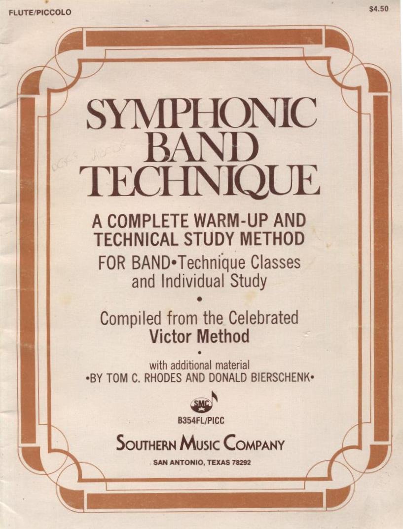 Symphonic Band Technique Flute Piccolo A Complete Warm Up And Technical Study Method For Band Technique Classes And Individual Study Tom C Rhodes And Donald Bierschenk Amazon Com Books Symphonic Band Technique Flute Piccolo A Complete Warm Up And Technical Study Method For Band Technique Classes And Individual Study Tom C Rhodes And Donald Bierschenk Amazon Com Books
