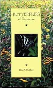 Butterflies Of Delmarva Elton N Woodbury 9780870334535