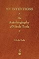 My Inventions: The Autobiography of Nikola Tesla