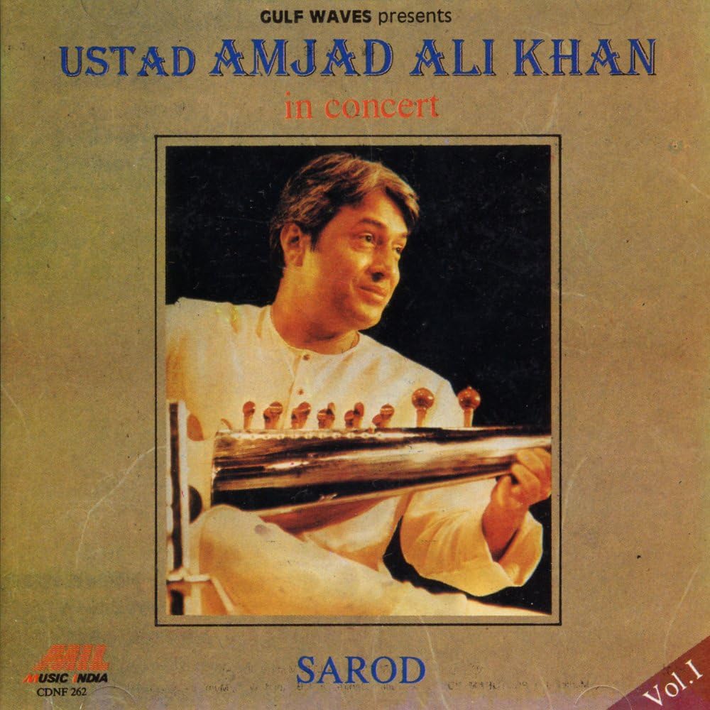 USTAD AMJAD ALI KHAN IN CONCERT SAROD VOL 1 CD USTAD AMJAD ALI KHAN
