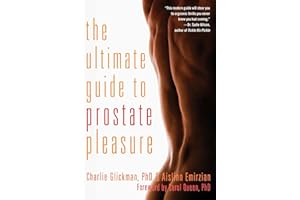 Ultimate Guide to Prostate Pleasure: Erotic Exploration for Men and Their Partners