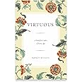 Virtuous: A Study for Ladies of Every Age