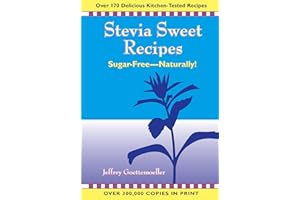 Stevia Sweet Recipes: Sugar-Free―Naturally!