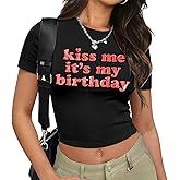 Birthday Shirts for Women Kiss Me Its My Birthday Shirt Crop Top Glitter Graphic Birthday Squad Shirts Birthday Party Tops