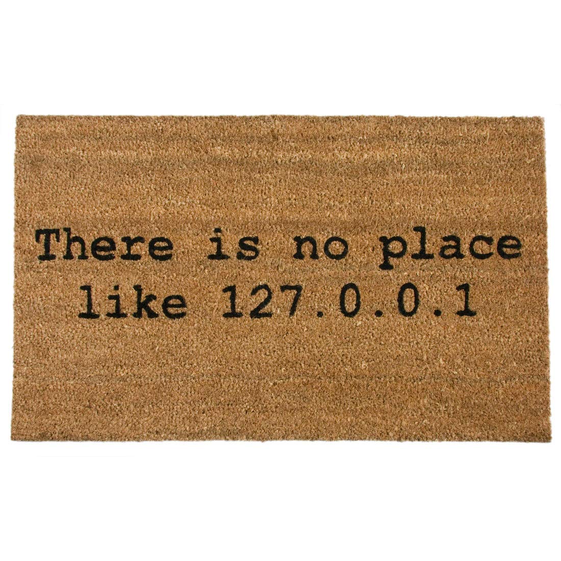 getDigital there is no Place like Home 127.0.0.1 Doormat - funny Front Door Entrance Welcome Mat for Computer Geeks - 100% Coco Coir Fiber, 59 x 39 x 1.5 cm
