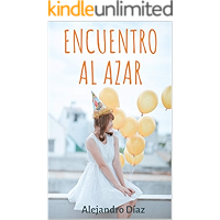 Encuentro al Azar (Spanish Edition) book cover
