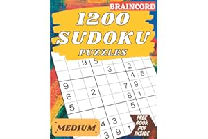1200 Sudoku Puzzles Book for Adults: Medium Difficulty Level. Best Activity Game for Beginners, Smart Kids, Teens & Seniors With Solutions & Solving Techniques. Book 3