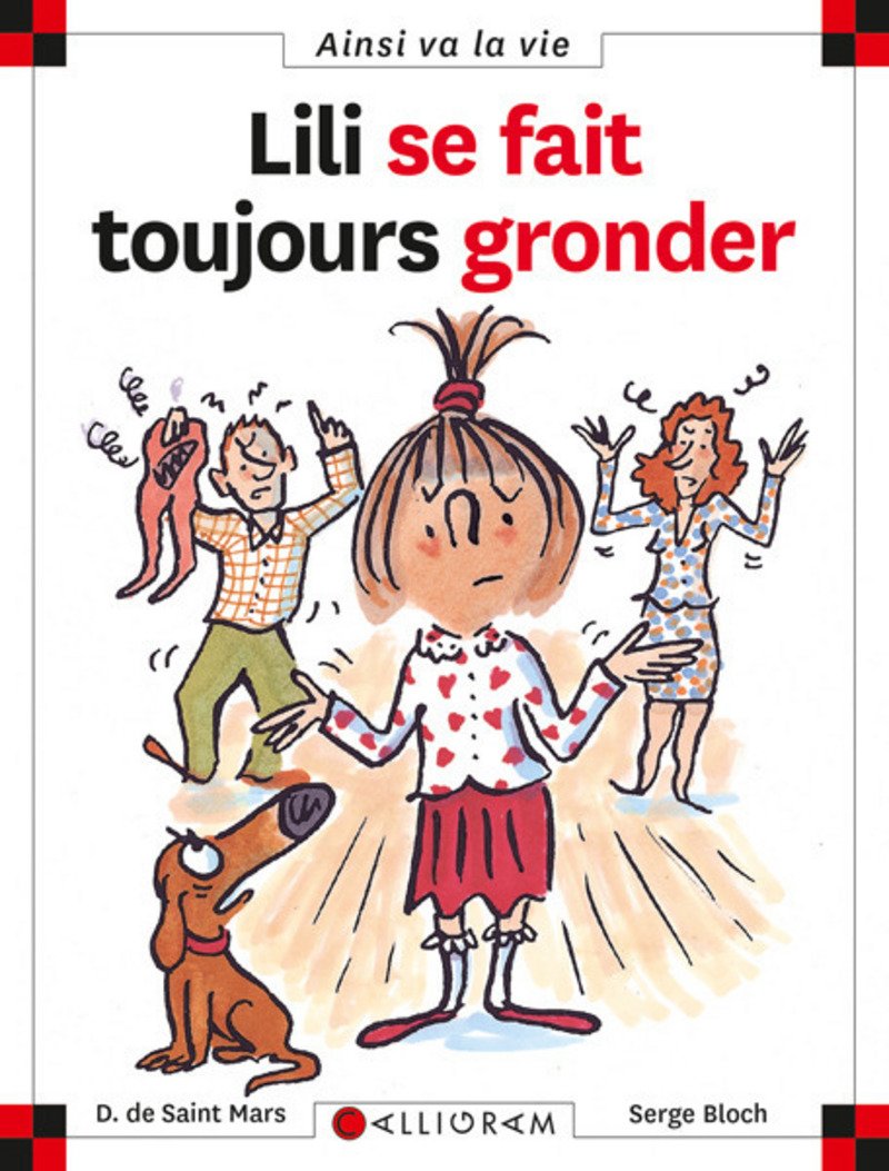 N 48 Lili Se Fait Toujours Gronder Ainsi Va La Vie French Edition Saint Mars De Dominique Amazon Com Books