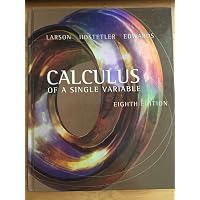 Calculus of a Single Variable: Larson, Ron, Edwards, Bruce