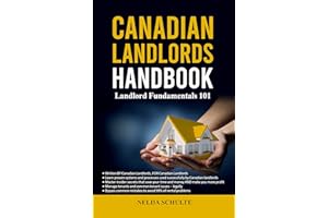 Canadian Landlords Handbook: Landlord Fundamentals 101