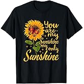 You are Sunshine My only Sunshine Butterfly Sunflower T-Shirt