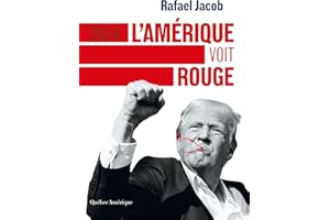 2024 : L’Amérique voit rouge (French Edition)