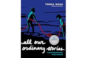All Our Ordinary Stories: A Multigenerational Family Odyssey
