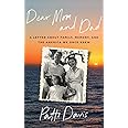 Dear Mom and Dad: A Letter About Family, Memory, and the America We ...