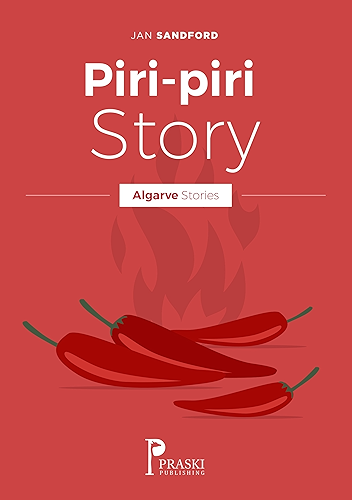 Download Algarve - Piri-piri Story (Algarve Stories) (English Edition) PDF