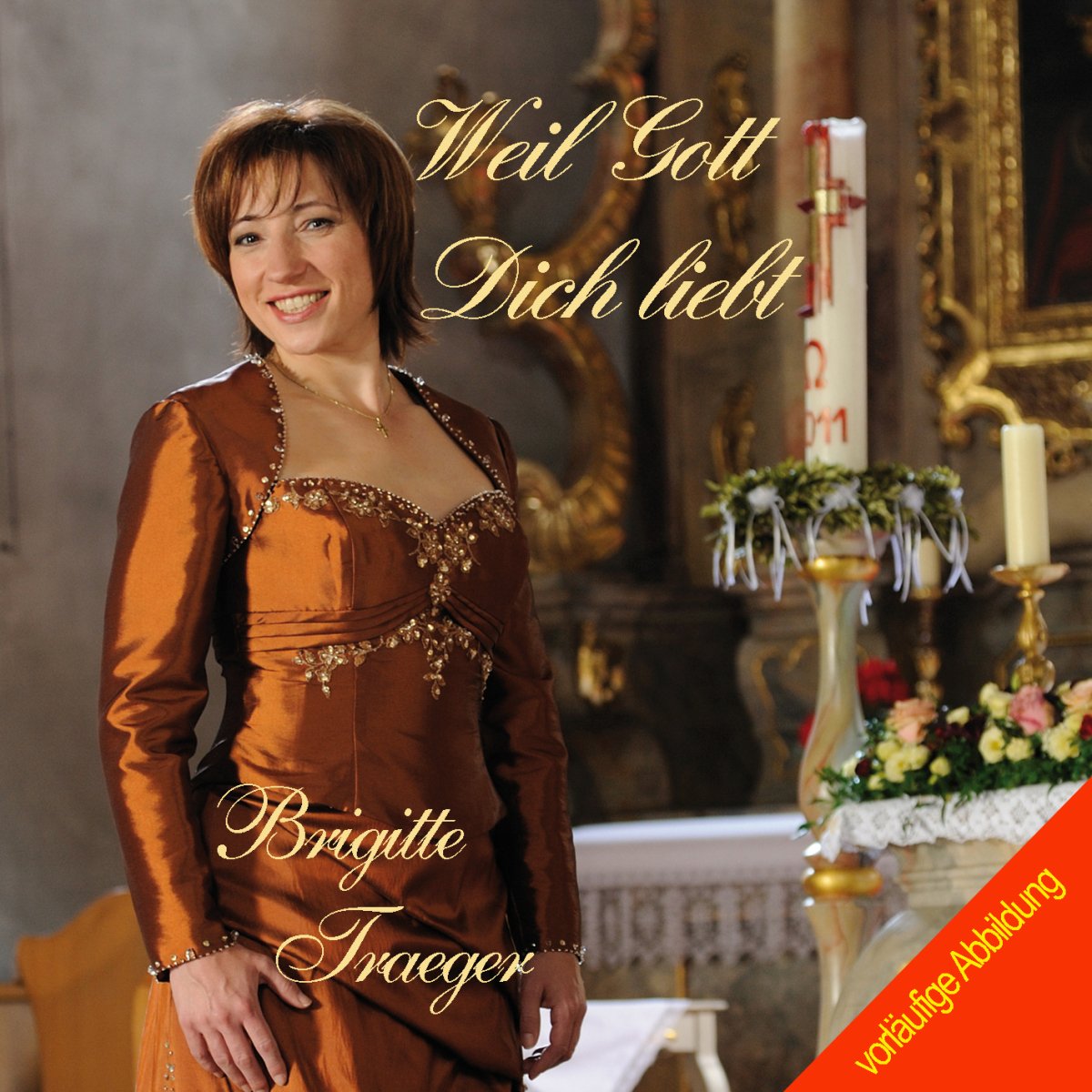 Brigitte Traeger Weil Gott Dich Liebt